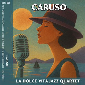 Caruso (feat. Valentina Mattarozzi, Massimo Tagliata, Max Turone & Umberto Genovese)