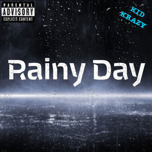 Rainy Day (Explicit)