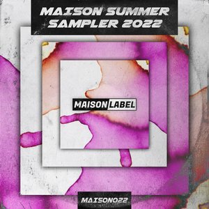 MAISON Summer Sampler 2022