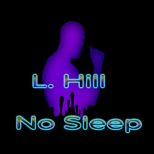 No Sleep (Explicit)