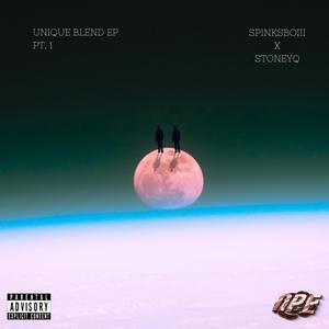 Unique Blend EP Pt. 1 (Explicit)