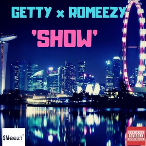 Show (feat. Getty)