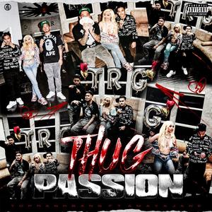 Thug Passion (feat. AmayaJane) [Explicit]