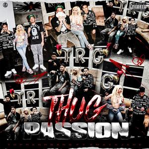 Thug Passion (feat. AmayaJane) (Explicit)