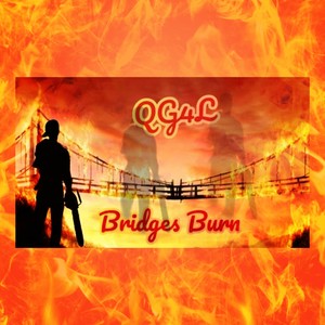 Bridges Burn (Explicit)