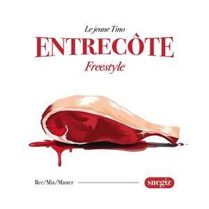 Entrecôte (freestyle) (Explicit)