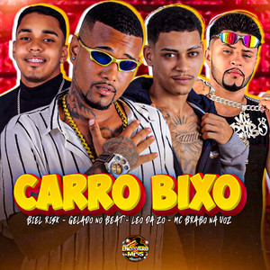 Carro Bixo (Explicit)