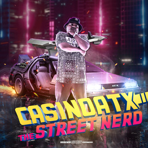 The Street Nerd (Explicit)