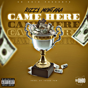 Came Here - Single (Explicit)