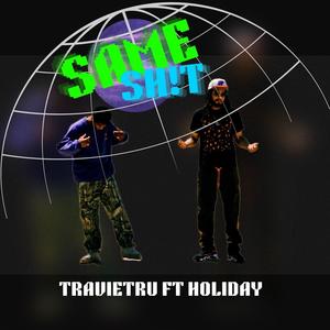 SAME **** (feat. HOLiDAY) (Explicit)
