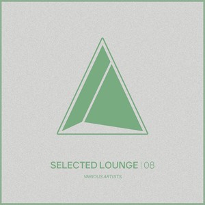 Selected Lounge, Vol.08