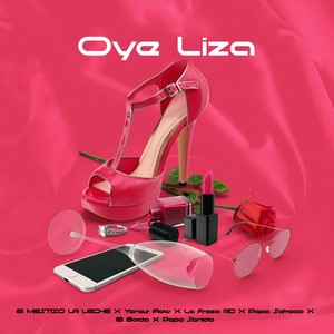 Oye Liza (Explicit)
