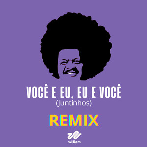 Eu e Você, Você e Eu (Remix)