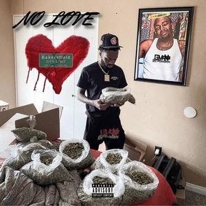 No Love (Explicit)