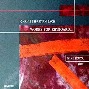 Johann Sebastian Bach Works for Keyboard