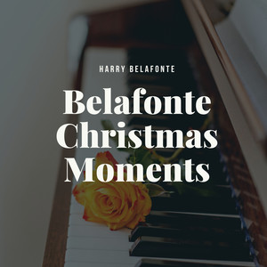 Belafonte Christmas Moments