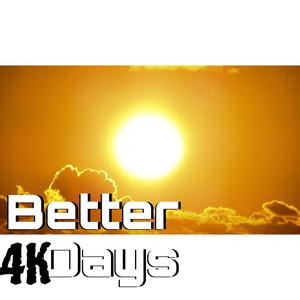 Better Days (Explicit)