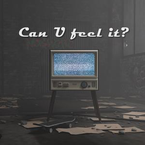 Can U Feel It? (feat. Hugo Hartley)