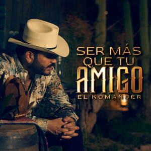 Ser Más Que Tu Amigo