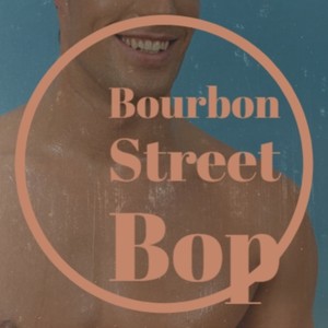 Bourbon Street Bop