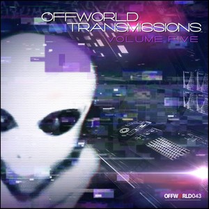 Offworld Transmissions, Vol. 5