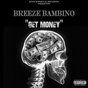 GET MONEY (Explicit)