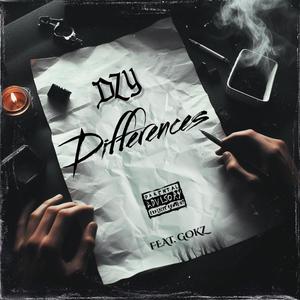 Differences (feat. Gokz) (Explicit)