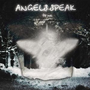 angels speak to me (feat. 617)