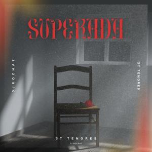 SUPERADA (feat. 3T TENORES) (ELETROFUNK) (Explicit)