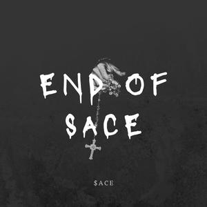 End Of Sace (Explicit)