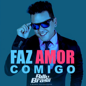 Faz Amor Comigo