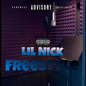 (Lil Nick) Freestyle (feat. ManiKea, 1816 Cj & Trench Babii)