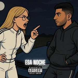 Esa noche (feat. Tlion) (Explicit)