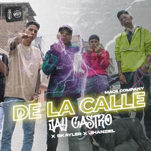 De La Calle (feat. Skayler & Jhanziel)