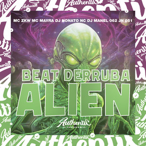 Beat Derruba Alien (Explicit)