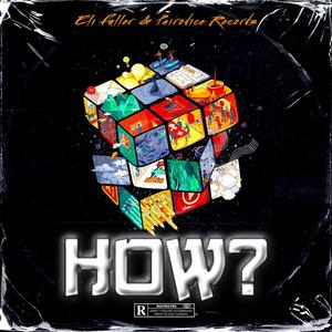 HOW? (Explicit)