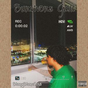 Survivors Guilt (Explicit)