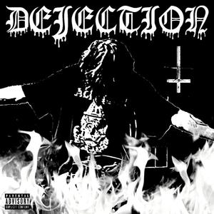 Dejection (Explicit)