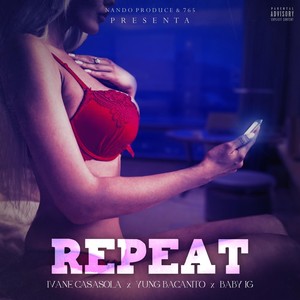 Repeat (Explicit)