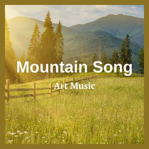 Mountain Song