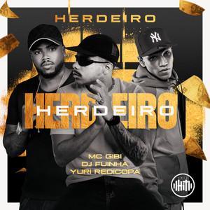 Herdeiro (Explicit)
