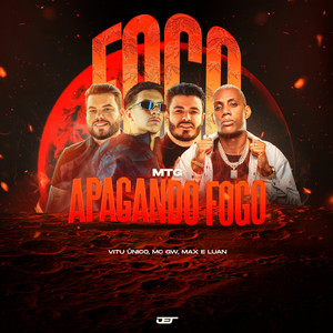 Mtg Fogo Apagando Fogo (Explicit)