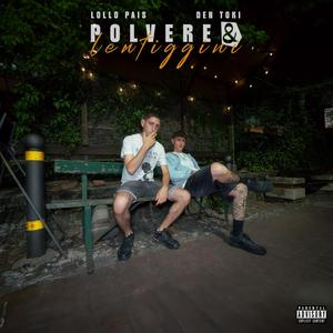 Polvere E Lentiggini (feat. Den Toki) [Explicit]