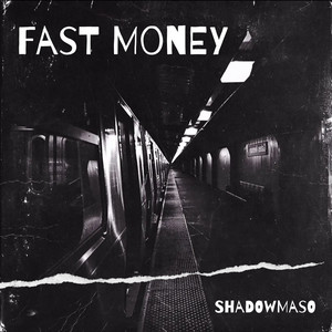 Fast Money (Explicit)