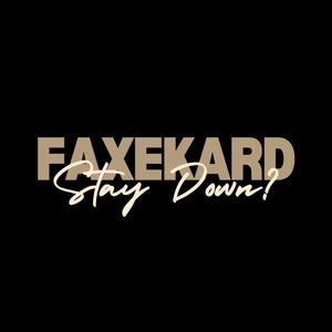 Stay down (Explicit)