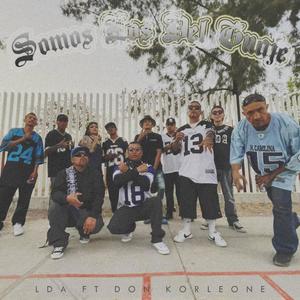 Somos Los Del Guaje (feat. Don Korleone) [Explicit]