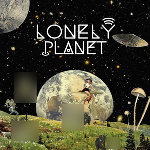 LONELY PLANET (Explicit)