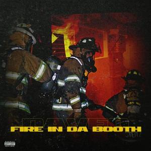FIRE IN DA BOOTH (Explicit)