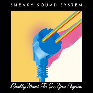 Really Want To See You Again (Azari & III Remix)