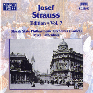 STRAUSS, Josef: Edition - Vol. 7